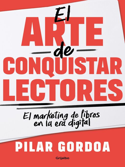 Title details for El arte de conquistar lectores by Pilar Gordoa - Available